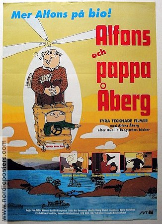 Alfons och pappa Åberg 2000 movie poster Alfons Åberg Writer: Gunilla Bergström Animation