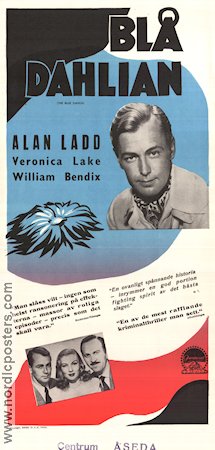 The Blue Dahlia 1946 movie poster Alan Ladd Veronica Lake William Bendix George Marshall Film Noir