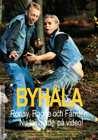 Byhåla Ronny och Ragge 1998 movie poster Peter Settman Fredde Granberg Peter Settman From TV