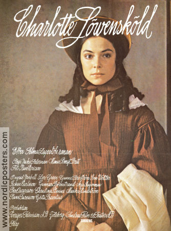 Charlotte Löwensköld 1979 movie poster Ingrid Janbell Lars Green Gunnel Broström Britt Ahlsell Jackie Söderman Writer: Selma Lagerlöf