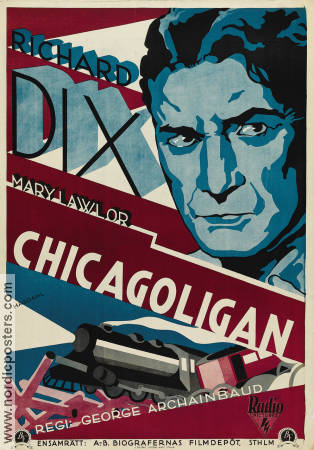 Chicagoligan 1930 poster Richard Dix Mary Lawlor George Archainbaud
