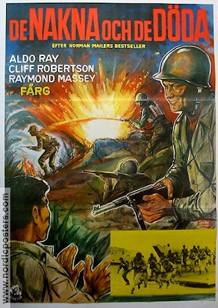 De nakna och de döda 1958 poster Aldo Ray Cliff Robertson Raymond Massey Raoul Walsh Text: Norman Mailer Krig