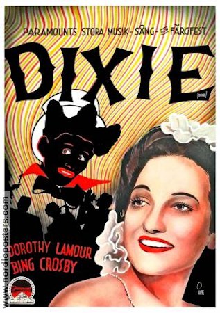 Dixie 1943 movie poster Dorothy Lamour Bing Crosby