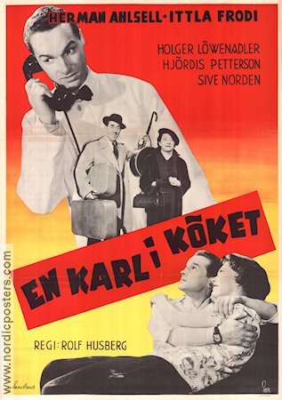 En karl i köket 1954 movie poster Herman Ahlsell Ittla Frodi Hjördis Petterson Holger Löwenadler Rolf Husberg Telephones Food and drink