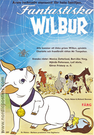 Fantastiska Wilbur 1973 poster Charles A Nichols Filmbolag: Hanna-Barbera Musik: Robert Richard Sherman Text: EB White Animerat Insekter och spindlar Musikaler