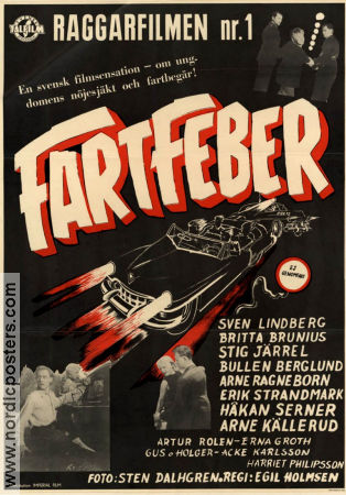 Fartfeber 1953 poster Arne Ragneborn Sven-Axel Carlsson Håkan Serner Egil Holmsen Hitta mer: Raggare Bilar och racing