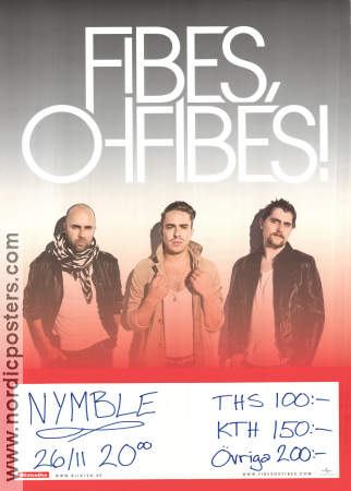 Fibes Oh Fibes 2005 affisch Hitta mer: Concert poster Rock och pop