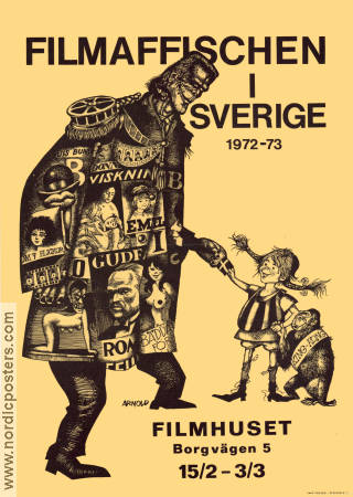 Filmaffischen i Sverige 1973 affisch Affischkonstnär: Hans Arnold Hitta mer: Filmhuset Hitta mer: Frankenstein Hitta mer: Pippi Långstrump