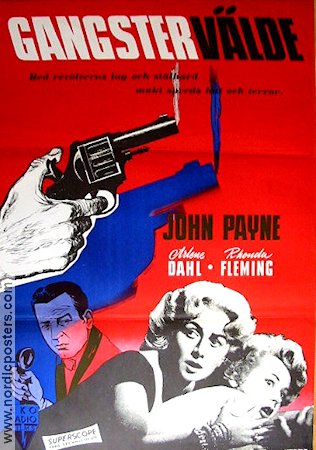 Slightly Scarlet 1956 movie poster John Payne Arlene Dahl Rhonda Fleming Guns weapons Film Noir