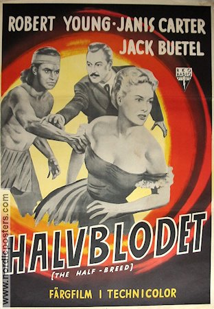 The Half-Breed 1952 movie poster Robert Young Janis Carter