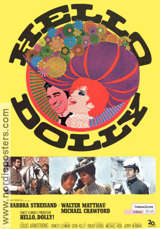 Hello Dolly! 1969 movie poster Barbra Streisand Walter Matthau Michael Crawford Louis Armstrong Gene Kelly Poster artwork: Richard Amsel Musicals