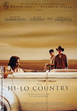 Hi-Lo Country 1998 movie poster Woody Harrelson Billy Crudup Patricia Arquette Stephen Frears Cars and racing