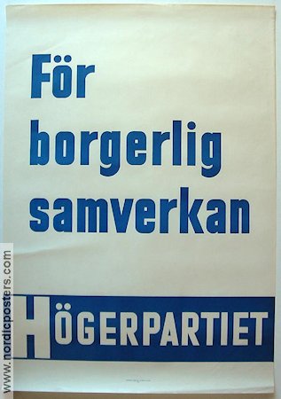 För borgerlig samverkan 1960 affisch Hitta mer: Högerpartiet