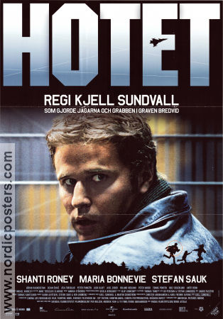 Hotet 2004 movie poster Shanti Roney Maria Bonnevie Stefan Sauk Kjell Sundvall