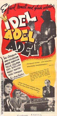 Idel ädel adel 1945 movie poster Åke Söderblom Annalisa Ericson Margit Manstad Tollie Zellman Erik Berglund Anders Henrikson