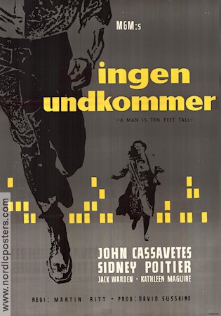 A Man is Ten Feet Tall 1958 movie poster John Cassavetes Sidney Poitier Martin Ritt