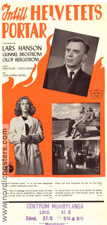 Intill helvetets portar 1948 movie poster Lars Hanson Gunnel Broström Olof Bergström Göran Gentele Find more: Stockholm