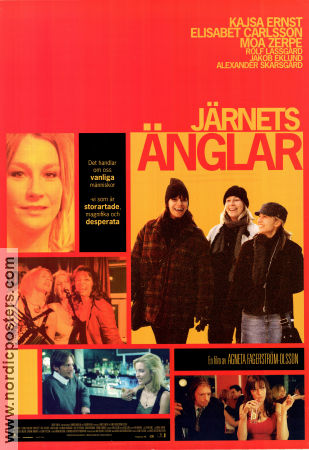 Järnets änglar 2007 movie poster Kajsa Ernst Elisabet Carlsson Moa Zerpe Agneta Fagerström-Olsson