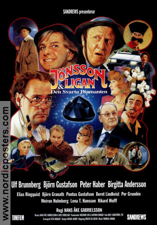 Jönssonligan och den svarta diamanten 1992 movie poster Ulf Brunnberg Björn Gustafson Peter Haber Hans Åke Gabrielsson Find more: Jönssonligan