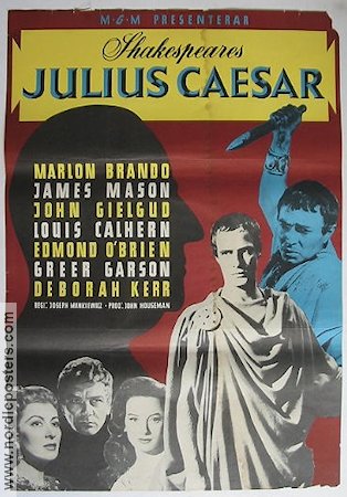 Julius Caesar 1953 poster Marlon Brando James Mason Greer Garson Deborah Kerr Joseph L Mankiewicz Text: William Shakespeare