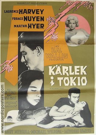 Kärlek i Tokyo 1963 poster Laurence Harvey France Nuyen Martha Hyer John Sturges Asien