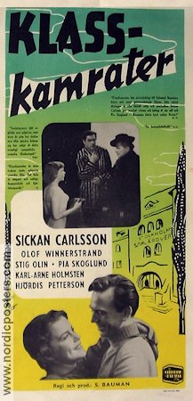 Klasskamrater 1952 movie poster Sickan Carlsson Olof Winnerstrand Stig Olin Schamyl Bauman