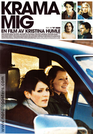 Krama mig 2005 movie poster Henna Ohranen Dag Malmberg Erica Koop Nedrell Kristina Humle