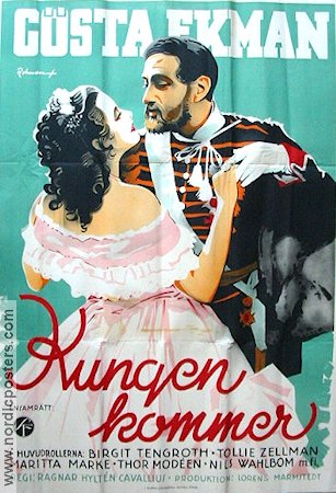 Kungen kommer 1936 movie poster Gösta Ekman Birgit Tengroth Ragnar Hyltén-Cavallius Find more: Lorens Marmstedt Eric Rohman art