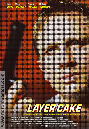 Layer Cake 2004 movie poster Daniel Craig Sienna Miller Michael Gambon Matthew Vaughn Guns weapons