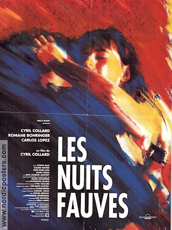 Les nuits fauves 1992 poster Romane Bohringer Cyril Collard