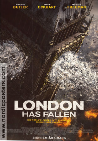 London Has Fallen 2016 movie poster Gerard Butler Aaron Eckhart Morgan Freeman Babak Najafi