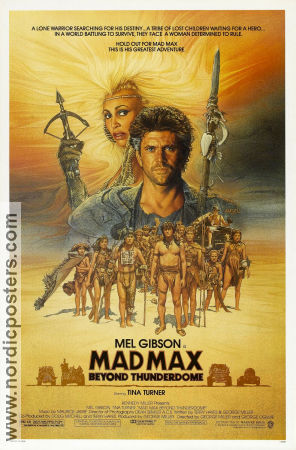 Mad Max Beyond Thunderdome 1985 poster Mel Gibson Tina Turner Affischkonstnär: Richard Amsel Filmen från: Australia