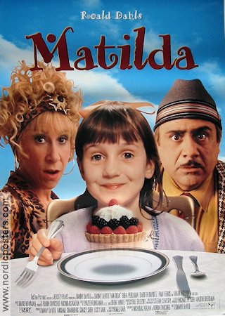 Matilda 1996 movie poster Rhea Perlman Mara Wilson Danny de Vito Writer: Roald Dahl Kids Food and drink