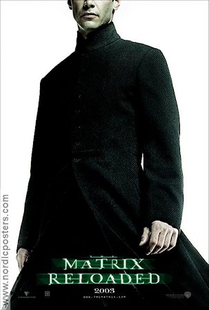 The Matrix Reloaded 2003 movie poster Keanu Reeves Andy Wachowski