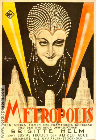 Metropolis 1927 movie poster Brigitte Helm Gustav Fröhlich Alfred Abel Fritz Lang Poster artwork: Mauritz Moje Åslund Production: UFA