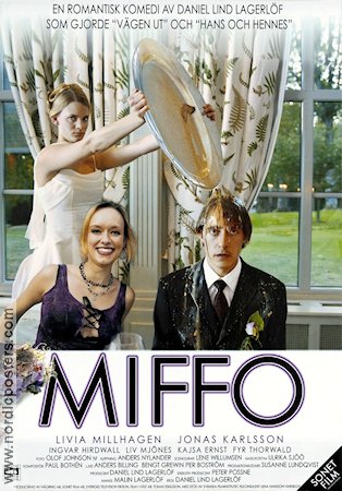 Miffo 2003 movie poster Livia Millhagen Jonas Karlsson Ingvar Hirdwall Daniel Lind Lagerlöf