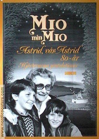 Mio min Mio Astrid 8o år 1987 poster Text: Astrid Lindgren
