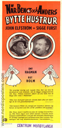 När Bengt och Anders bytte hustrur 1950 movie poster John Elfström Sigge Fürst Rut Holm Emy Hagman Arthur Spjuth