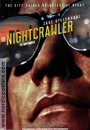 Nightcrawler 2014 poster Jake Gyllenhaal Rene Russo Bill Paxton Dan Gilroy