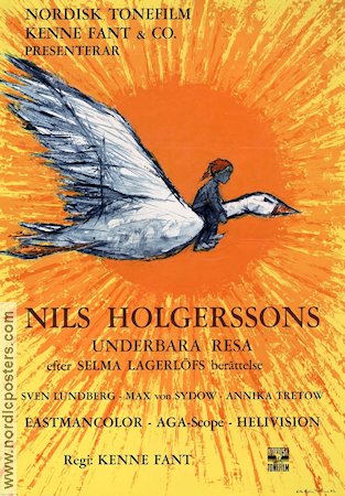 Nils Holgerssons underbara resa 1962 poster Sven Lundberg Max von Sydow Annika Tretow Kenne Fant Text: Selma Lagerlöf