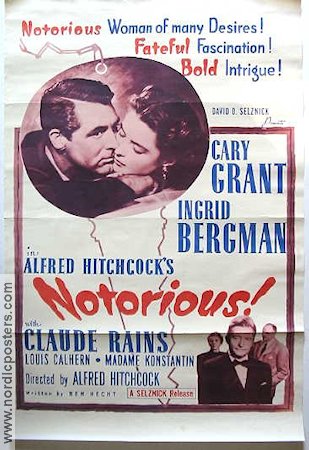 Notorious 1946 movie poster Ingrid Bergman Cary Grant Claude Rains Alfred Hitchcock