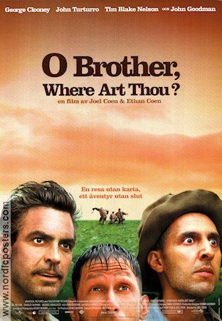 O Brother Where Art Thou 2000 poster George Clooney John Turturro Tim Blake Nelson Joel Ethan Coen