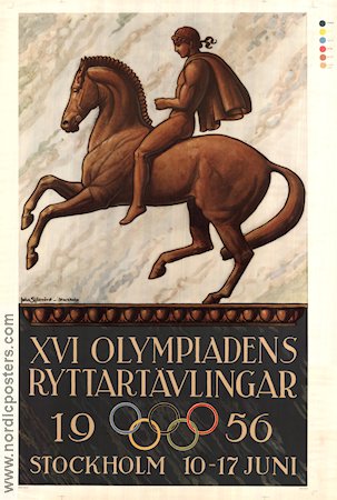 Olympic Games Stockholm 1956 1956 poster Find more: Stockholm Olympic Poster artwork: John Sjösvärd Horses
