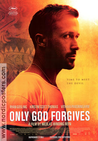 Only God Forgives 2013 poster Ryan Gosling Kristin Scott Thomas Nicolas Winding Refn