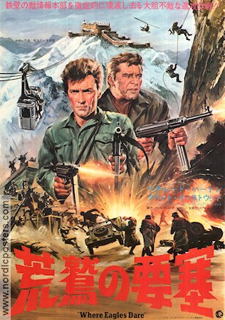 Where Eagles Dare 1969 movie poster Clint Eastwood Richard Burton Mary Ure Brian G Hutton Writer: Alistair Maclean Mountains Find more: Nazi
