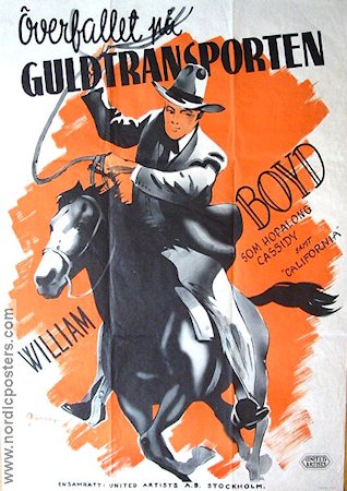 Överfallet på guldtransporten 1946 poster William Boyd Hitta mer: Hopalong Cassidy Eric Rohman art Hästar
