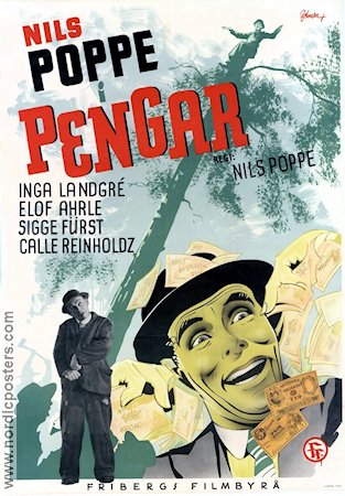 Pengar 1946 movie poster Sigge Fürst Carl Reinholdz Inga Landgré Nils Poppe Eric Rohman art Money