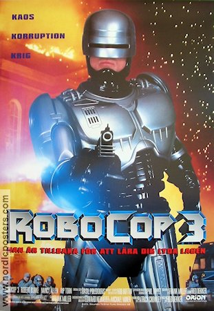 RoboCop 3 1993 poster Robert John Burke Nancy Allen Mario Machado Fred Dekker Robotar Poliser