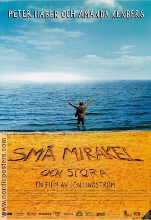 Små mirakel och stora 2006 movie poster Peter Haber Amanda Renberg Per Mattsson Jon Lindström Beach