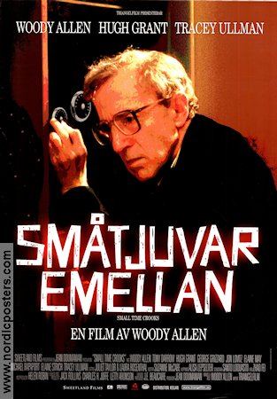 Small Time Crooks 2000 movie poster Hugh Grant Woody Allen Police and thieves